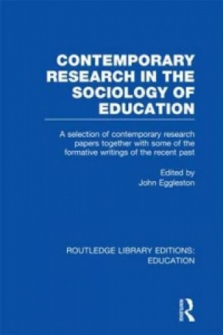 Knjiga Contemporary Research in the Sociology of Education (RLE Edu L) 