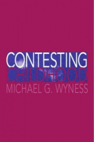 Carte Contesting Childhood Michael Wyness