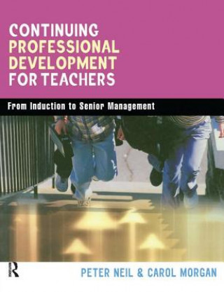 Carte Continuing Professional Development for Teachers Peter Neil