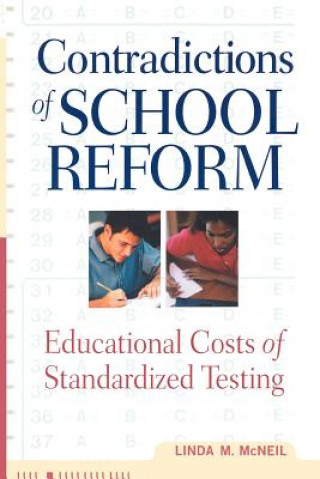 Libro Contradictions of School Reform Linda M. McNeil