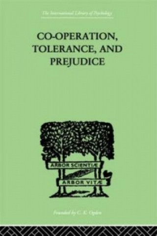 Kniha Co-Operation, Tolerance, And Prejudice Samuel Lowy