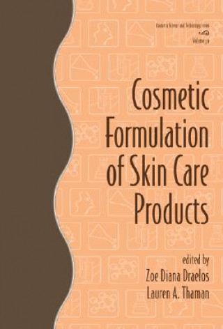 Knjiga Cosmetic Formulation of Skin Care Products 