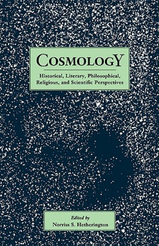 Kniha Cosmology Norriss S. Hetherington