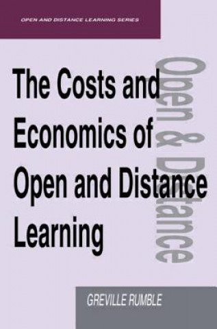 Kniha Costs and Economics of Open and Distance Learning Greville Rumble