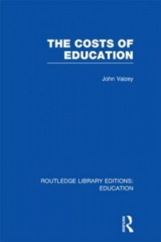 Könyv Costs of Education John Vaizey