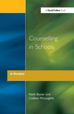 Könyv Counselling in Schools - A Reader Colleen McLaughlin