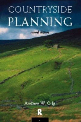 Knjiga Countryside Planning Andrew W. Gilg
