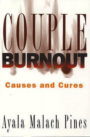 Könyv Couple Burnout Ayala M. Pines