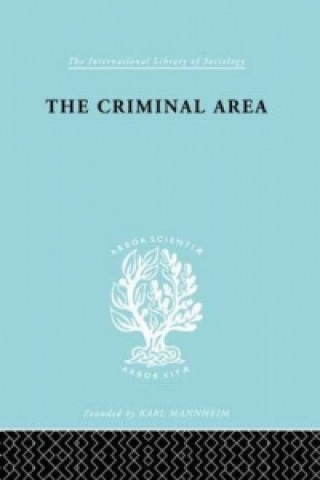 Kniha Criminal Area Prof. Terence Morris