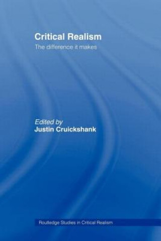 Könyv Critical Realism Ju Cruickshank
