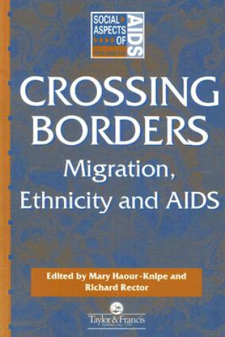 Książka Crossing Borders Mary Haour-Knipe