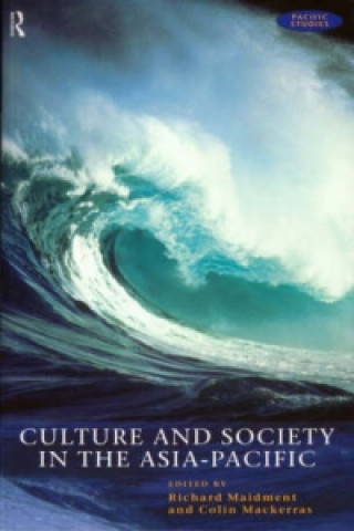 Kniha Culture and Society in the Asia-Pacific 