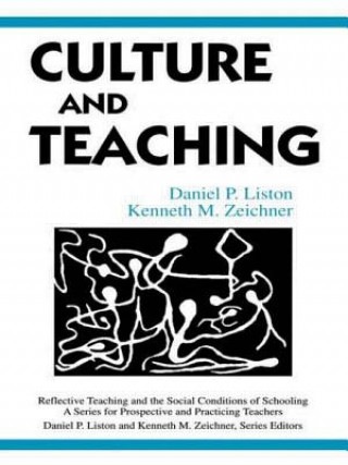 Carte Culture and Teaching Kenneth M. Zeichner