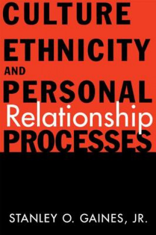 Книга Culture, Ethnicity, and Personal Relationship Processes Gaines
