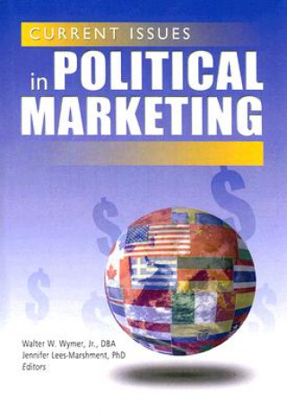 Książka Current Issues in Political Marketing Wymer