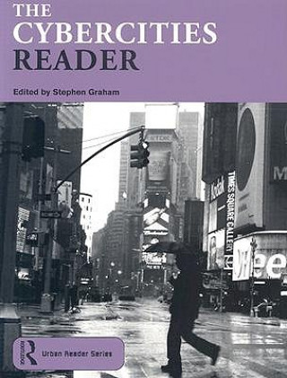 Knjiga Cybercities Reader Steve Graham