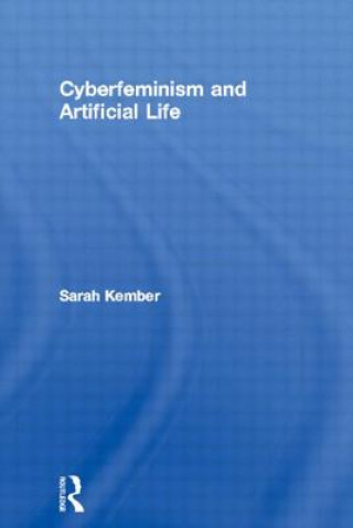 Libro Cyberfeminism and Artificial Life Sarah Kember