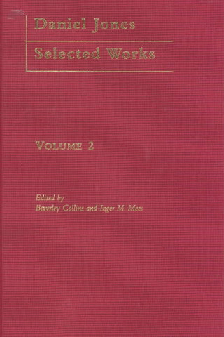 Könyv Daniel Jones, Selected Works: Volume II Beverley Collins