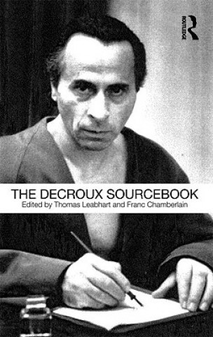 Könyv Decroux Sourcebook Thomas Leabhart