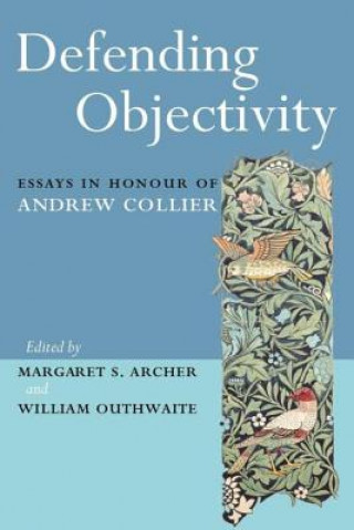 Buch Defending Objectivity Margaret S. Archer