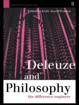 Книга Deleuze and Philosophy Keith Ansell-Pearson