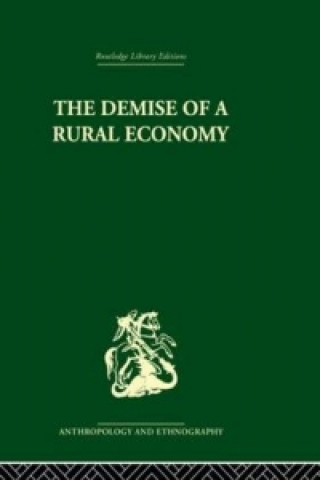 Carte Demise of a Rural Economy Stephen Gudeman