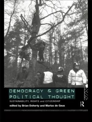 Carte Democracy and Green Political Thought Brian Doherty