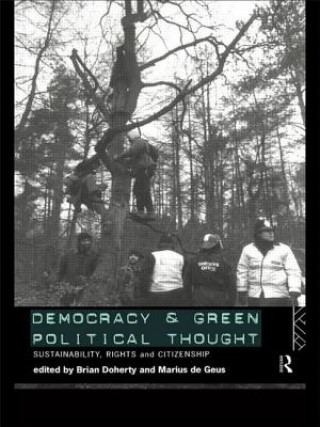 Libro Democracy and Green Political Thought Brian Doherty