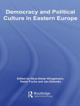 Carte Democracy and Political Culture in Eastern Europe Hans-Dieter Klingemann