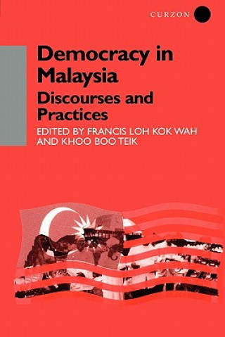 Buch Democracy in Malaysia Khoo Boo Teik