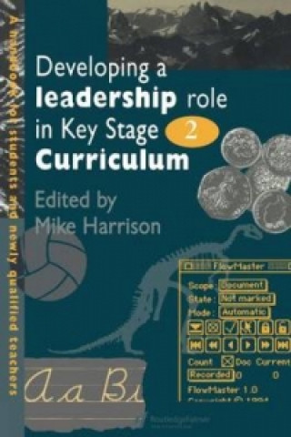 Book Developing A Leadership Role Within The Key Stage 2 Curriculum 