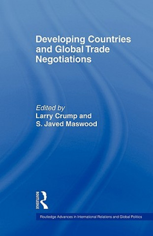 Książka Developing Countries and Global Trade Negotiations Larry Crump