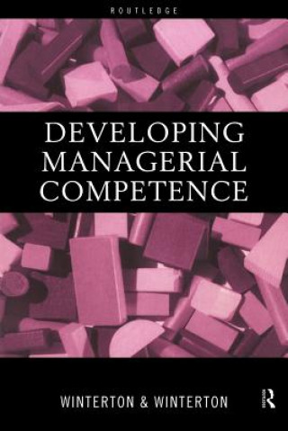 Kniha Developing Managerial Competence Ruth Winterton