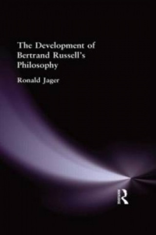 Carte Development of Bertrand Russell's Philosophy Ronald Jager