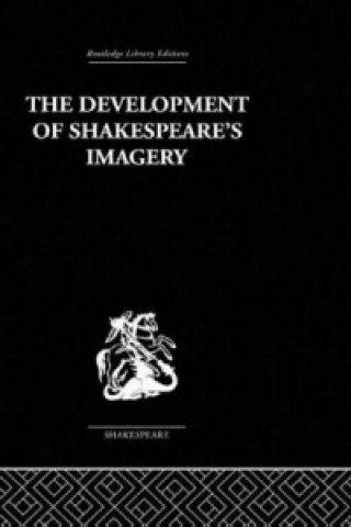 Book Development of Shakespeare's Imagery Wolfgang Clemen