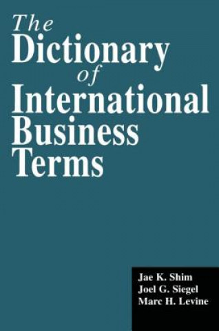 Livre Dictionary of International Business Terms Marc H. Levine