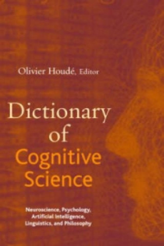 Carte Dictionary of Cognitive Science Olivier Houdé