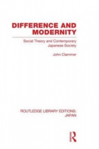 Kniha Difference and Modernity John Clammer