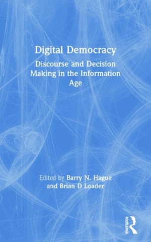 Libro Digital Democracy Barry N. Hague