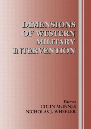 Kniha Dimensions of Western Military Intervention Colin Mcinnes