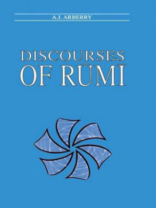 Kniha Discourses of Rumi Jelaluddin Rumi
