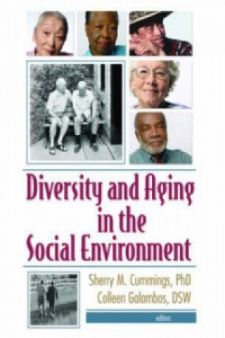 Carte Diversity and Aging in the Social Environment Colleen Galambos