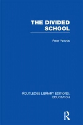 Book Divided School Peter Woods