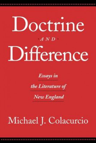 Kniha Doctrine and Difference Michael J. Colacurcio
