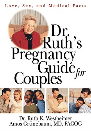 Knjiga Dr. Ruth's Pregnancy Guide for Couples Grunebaum