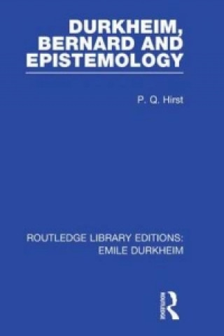 Libro Durkheim, Bernard and Epistemology Paul Q. Hirst