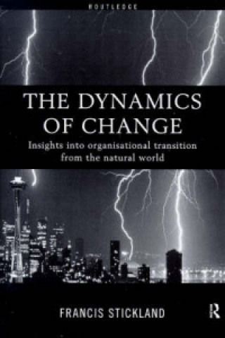 Книга Dynamics of Change Francis Stickland