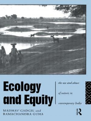 Carte Ecology and Equity Ramachandra Guha