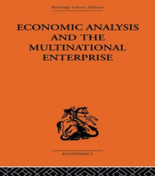 Carte Economic Analysis and Multinational Enterprise John H. Dunning