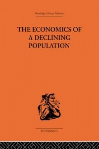 Kniha Economics of a Declining Population W.B. Reddaway